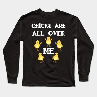 Chicks Are All Over Me Toddler Boy Easter Long Sleeve T-Shirt
